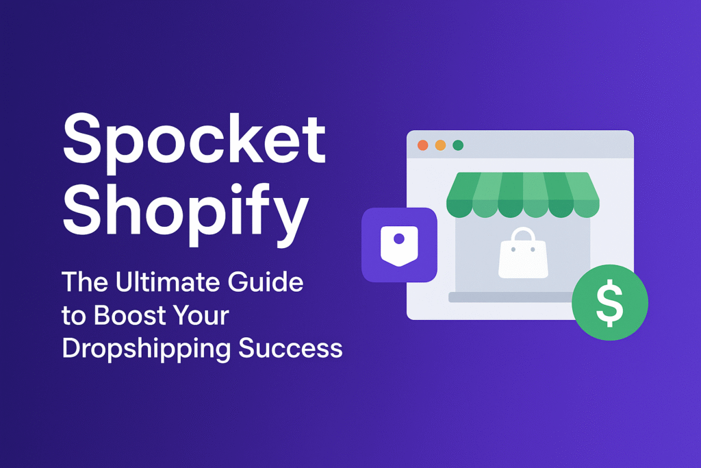 Spocket Shopify